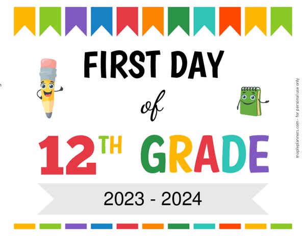 First Day of 12th Grade sign - PRINTABLE
