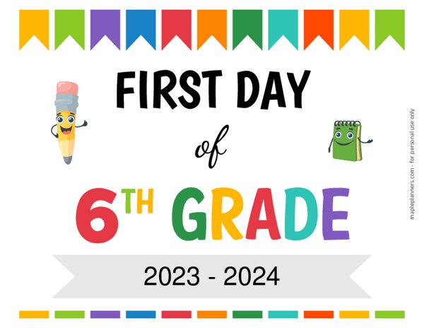 printable-first-day-of-school-sign-6th-grade